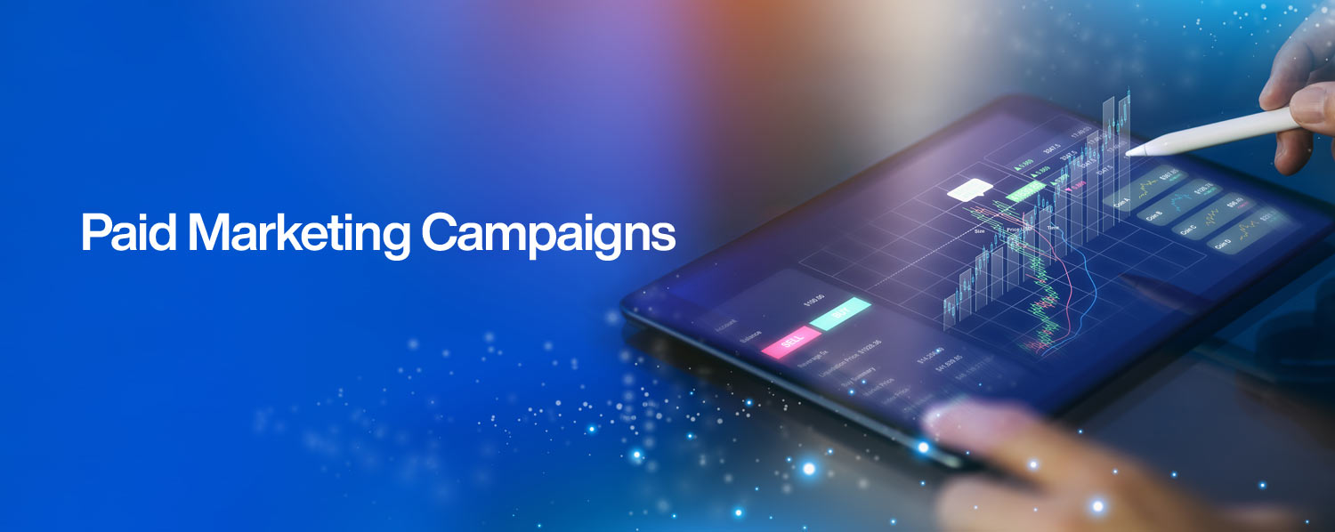 Paid Marketing Campaigns